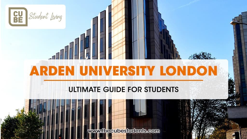 Arden University London: Ultimate Guide for Students